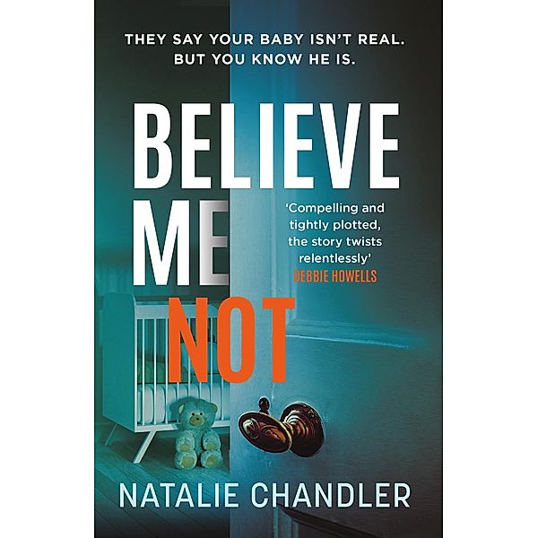 Believe Me Not, Natalie Chandler
