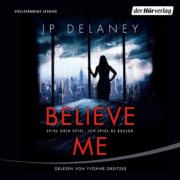 Believe Me - Spiel Dein Spiel. Ich spiel es besser., JP Delaney