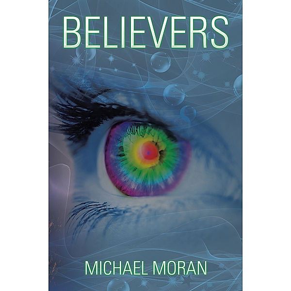 Believers, Michael Moran