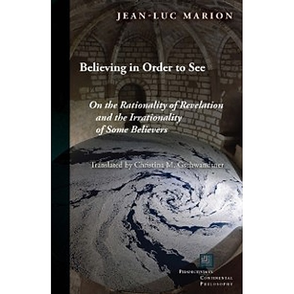 Believing in Order to See, Marion