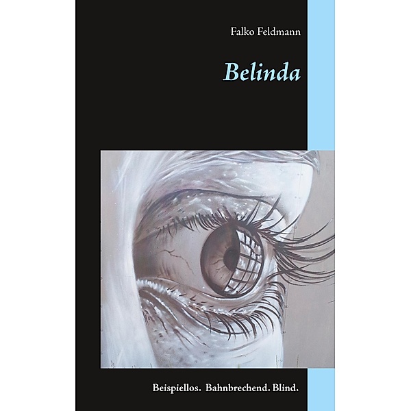 Belinda, Falko Feldmann