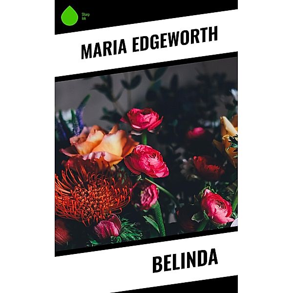 Belinda, Maria Edgeworth