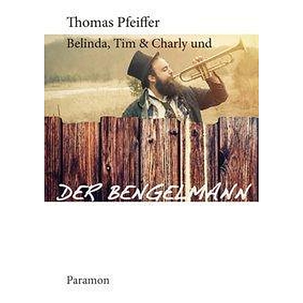Belinda, Tim & Charly und der Bengelmann, Thomas Pfeiffer