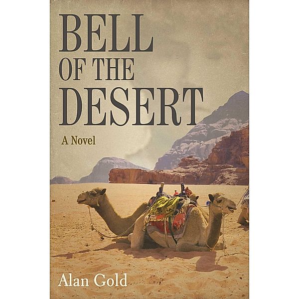 Bell of the Desert, Alan Gold
