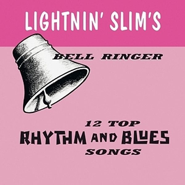 Bell Ringer (Vinyl), Lightnin' Slim