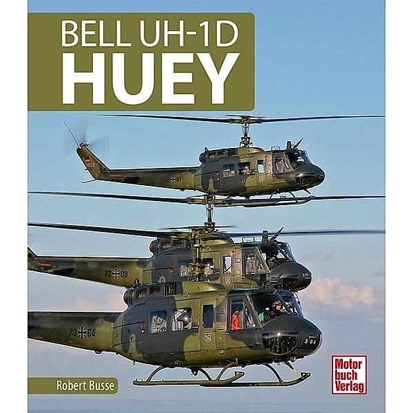 Bell UH- 1D HUEY, Robert Busse