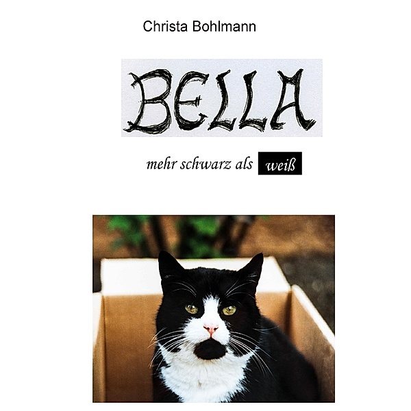 Bella, Christa Bohlmann