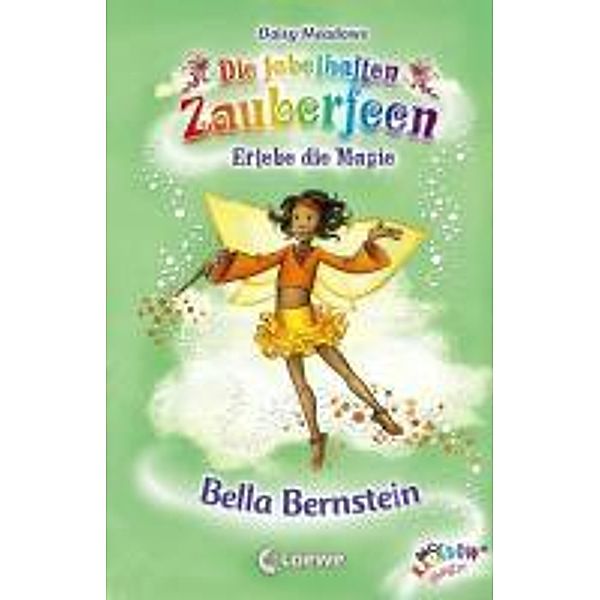 Bella Bernstein / Die fabelhaften Zauberfeen Bd.25, Daisy Meadows