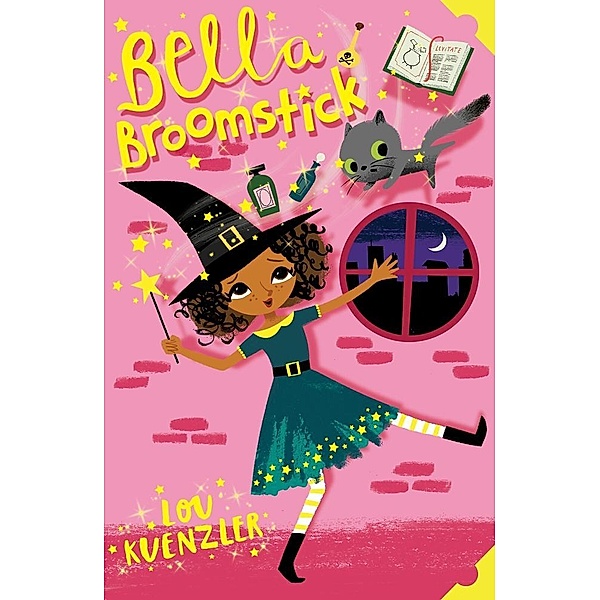 Bella Broomstick / Scholastic, Lou Kuenzler