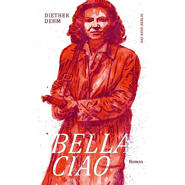 Bella Ciao, Diether Dehm
