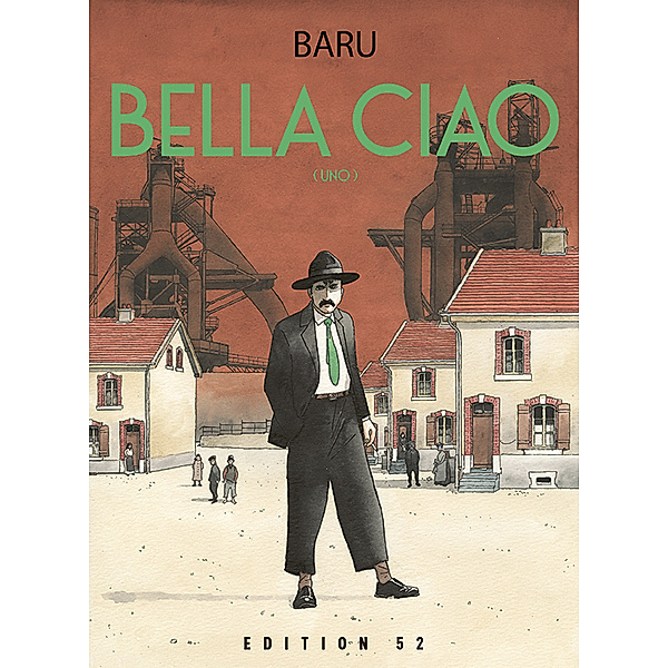 BELLA CIAO, 3 Teile.Bd.1, Baru