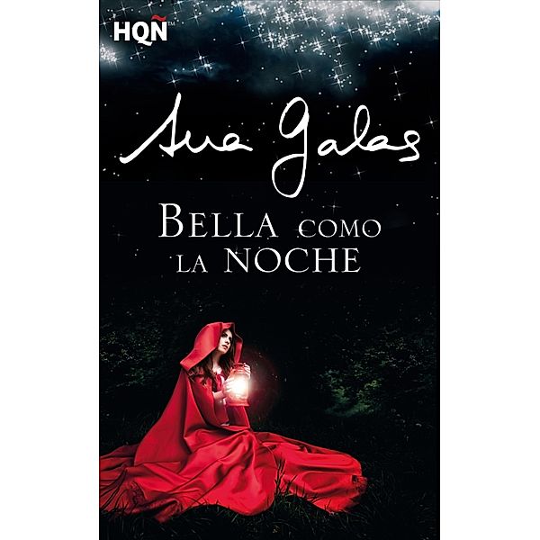 Bella como la noche / HQÑ, Ana Galas