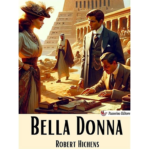 Bella Donna, Robert Hichens