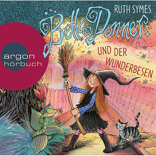 Bella Donner - 3 - Bella Donner und der Wunderbesen, Ruth Symes