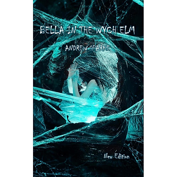 Bella In The Wych Elm (In Search Of) / In Search Of, Andrew Sparke
