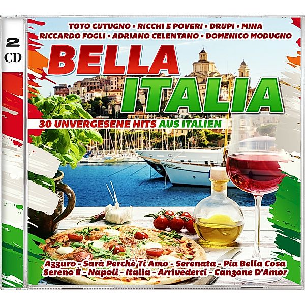 Bella Italia - 30 unvergessene Hits aus Italien (2 CDs), Diverse Interpreten