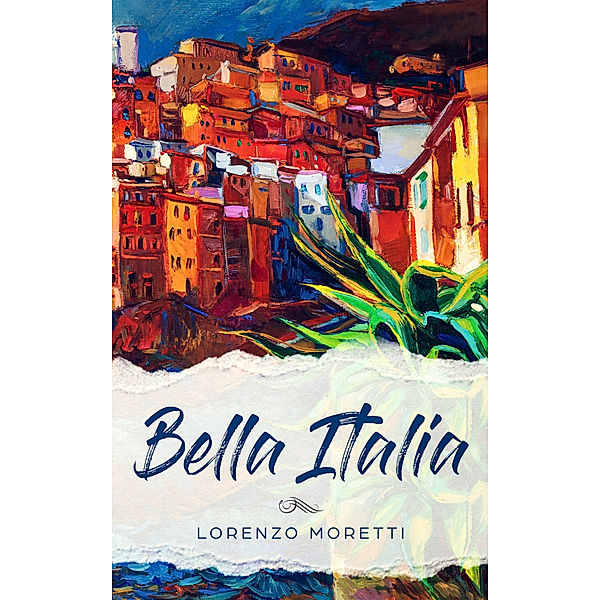 Bella Italia, Lorenzo Moretti