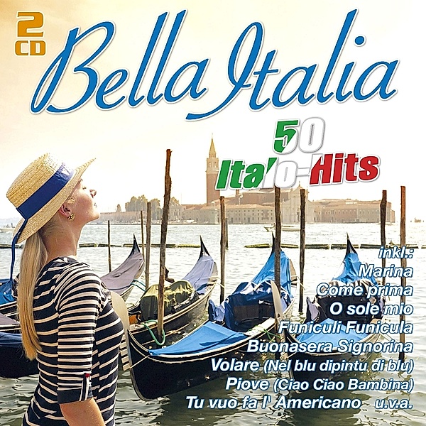 Bella Italia - 50 Italo-Hits (2 Cds), Diverse Interpreten