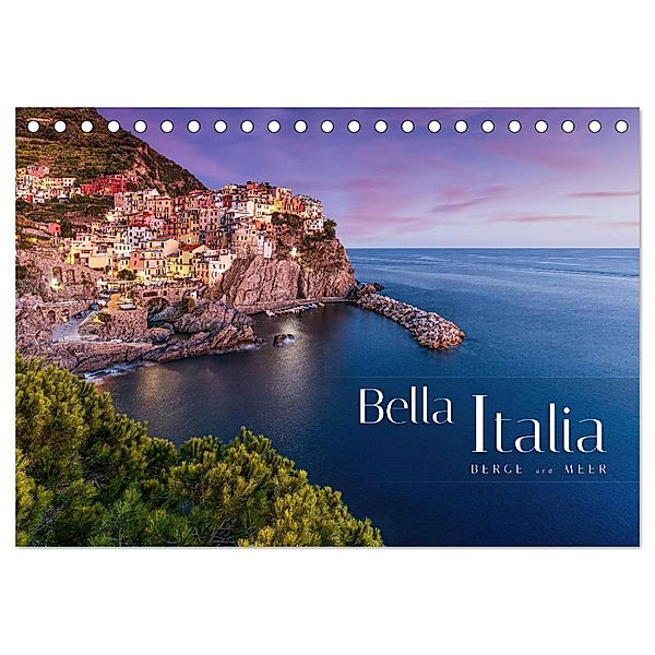 Bella Italia - Berge und Meer (Tischkalender 2024 DIN A5 quer), CALVENDO Monatskalender, Calvendo, Patrick Rosyk