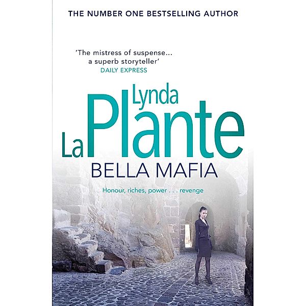 Bella Mafia, Lynda La Plante