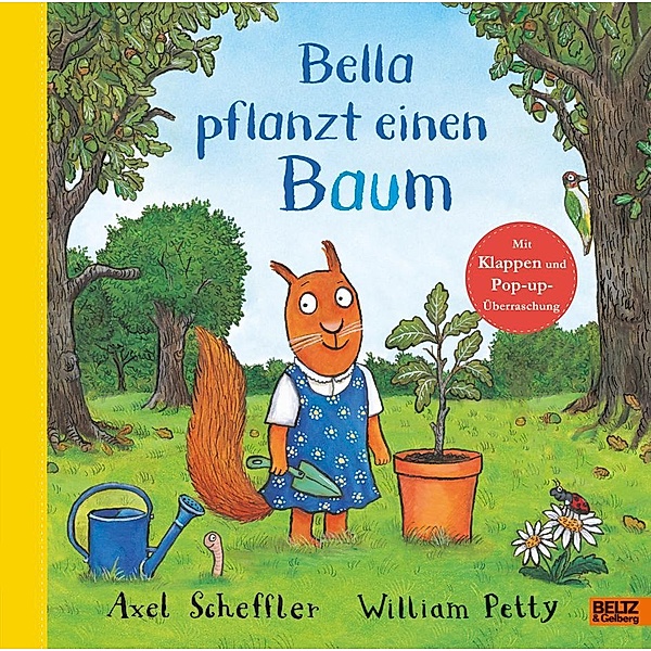 Bella pflanzt einen Baum, William Petty, Axel Scheffler
