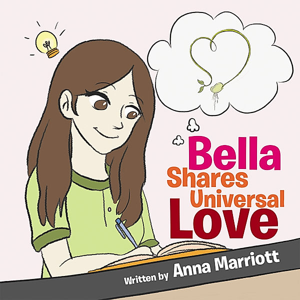 Bella Shares Universal Love, Anna Marriott