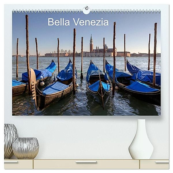 Bella Venezia (hochwertiger Premium Wandkalender 2024 DIN A2 quer), Kunstdruck in Hochglanz, Joana Kruse