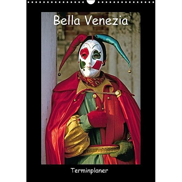 Bella Venezia (Wandkalender 2017 DIN A3 hoch), Rainer Grosskopf