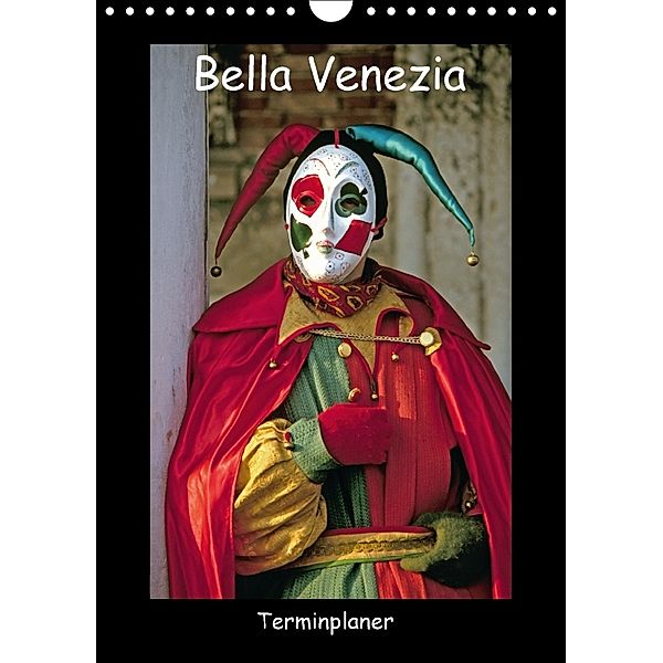 Bella Venezia (Wandkalender 2018 DIN A4 hoch), Rainer Grosskopf