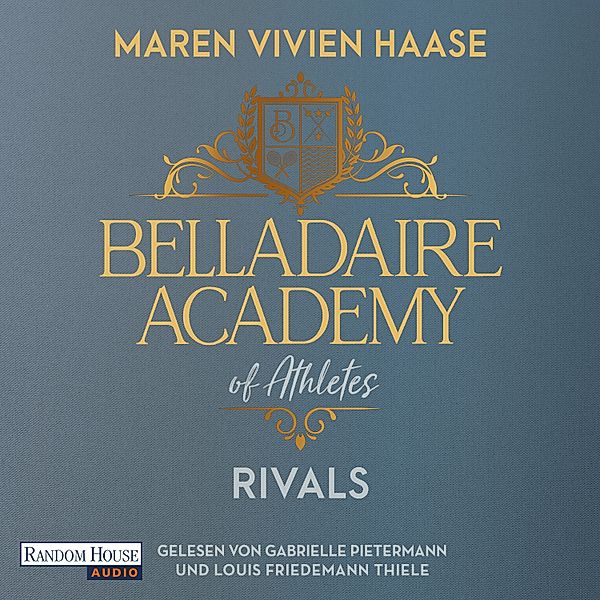 Belladaire Academy - 2 - Rivals, Maren Vivien Haase