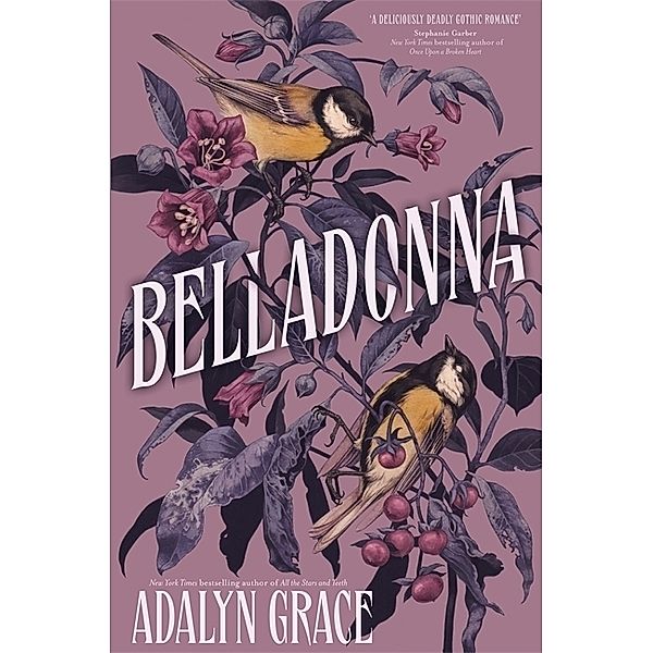 Belladonna, Adalyn Grace