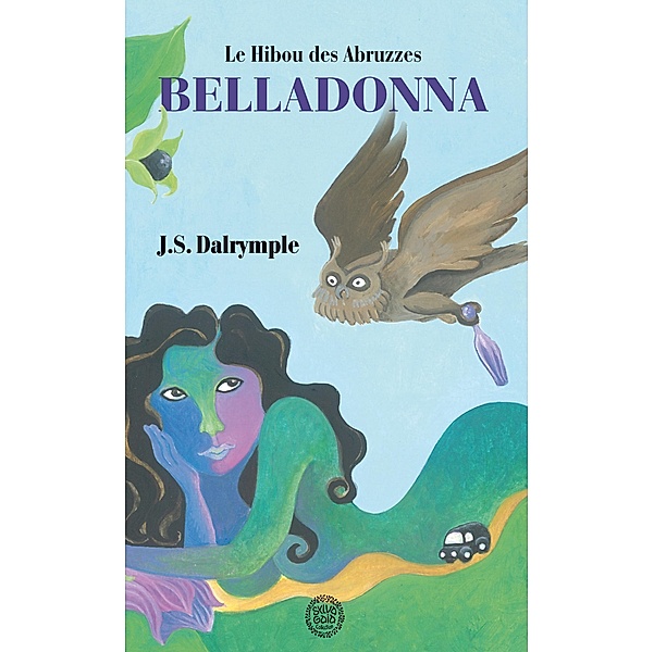 Belladonna / Librinova, Dalrymple J. S. Dalrymple