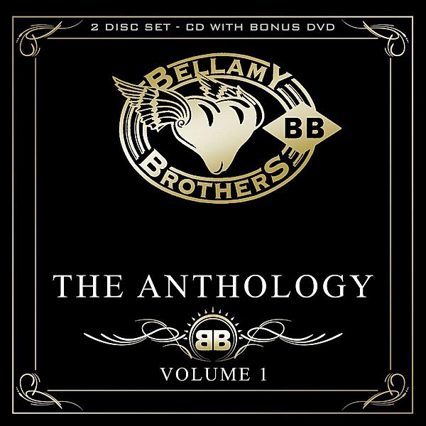 Bellamy Brothers - The Anthology Volume 1, Bellamy Brothers