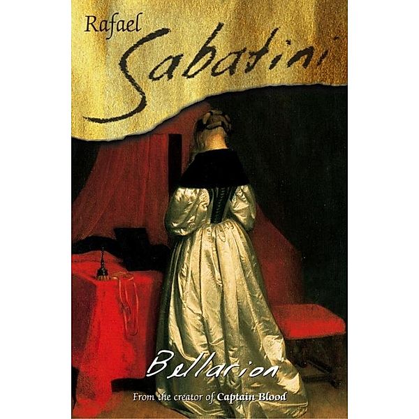 Bellarion, Raphael Sabatini