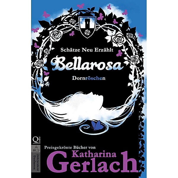 Bellarosa / Schätze Neu Erzählt Bd.6, Katharina Gerlach