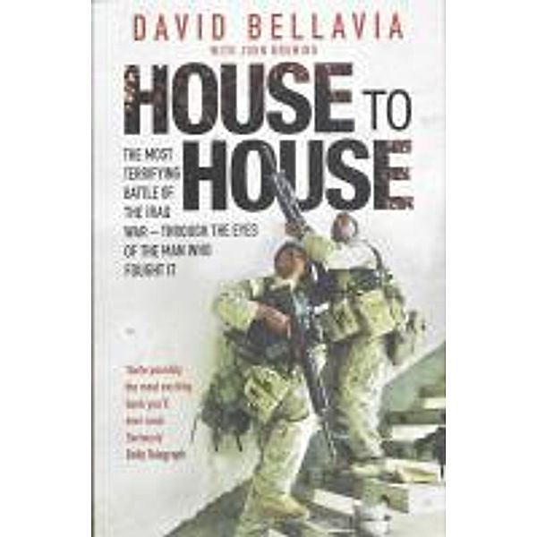 Bellavia, D: House to House, David Bellavia