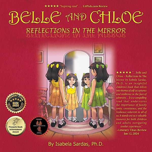 Belle and Chloe - Reflections In The Mirror, Isabela Sardas Ph. D.