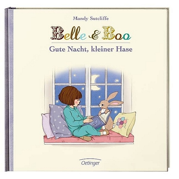 Belle & Boo - Gute Nacht, kleiner Hase, Mandy Sutcliffe