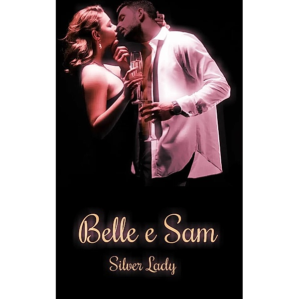 Belle e Sam, Silver Lady