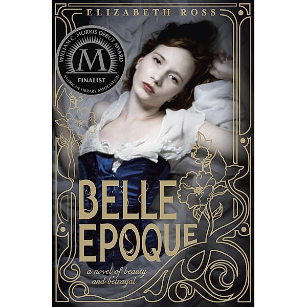 Belle Epoque, Elizabeth Ross