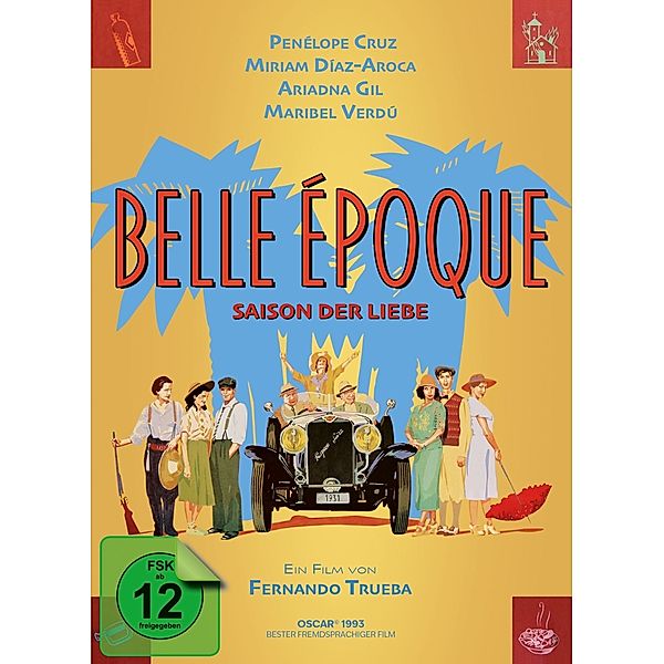 Belle Époque - Saison der Liebe, Fernando Trueba