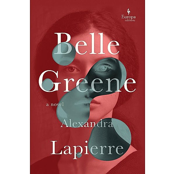 Belle Greene, Alexandra Lapierre