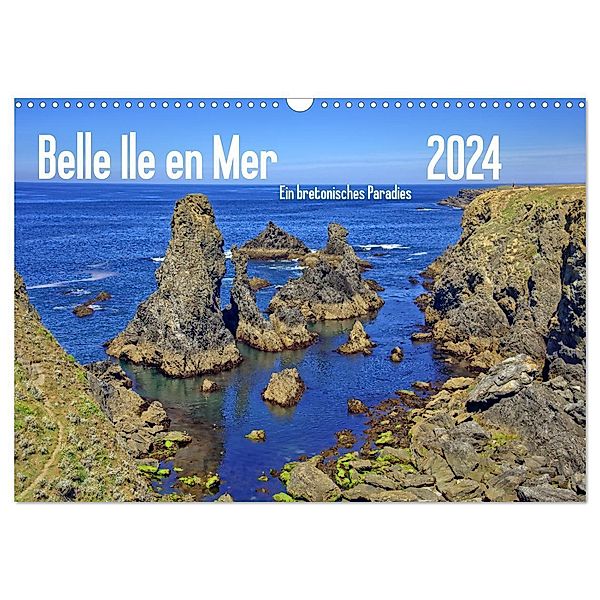 Belle Ile en Mer - Ein bretonisches Paradies (Wandkalender 2024 DIN A3 quer), CALVENDO Monatskalender, Peter Berschick