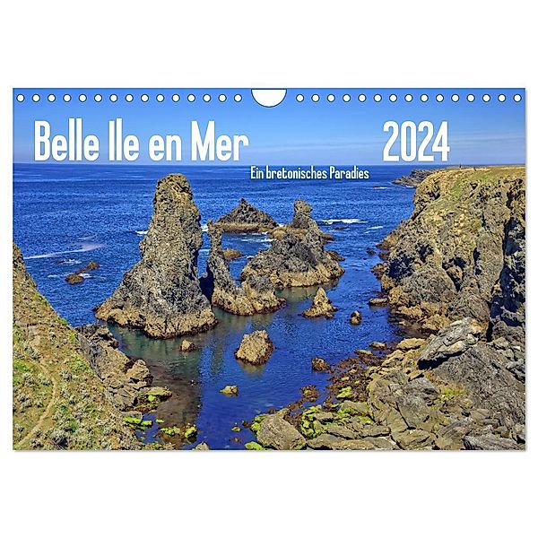 Belle Ile en Mer - Ein bretonisches Paradies (Wandkalender 2024 DIN A4 quer), CALVENDO Monatskalender, Peter Berschick