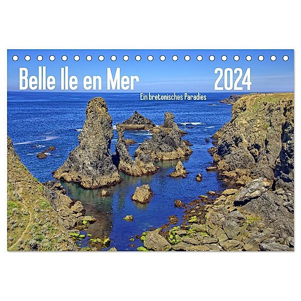 Belle Ile en Mer - Ein bretonisches Paradies (Tischkalender 2024 DIN A5 quer), CALVENDO Monatskalender, Peter Berschick