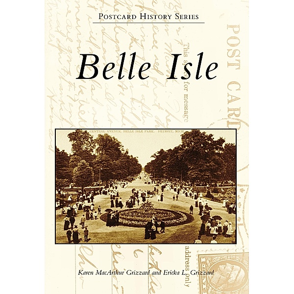 Belle Isle, Karen MacArthur Grizzard