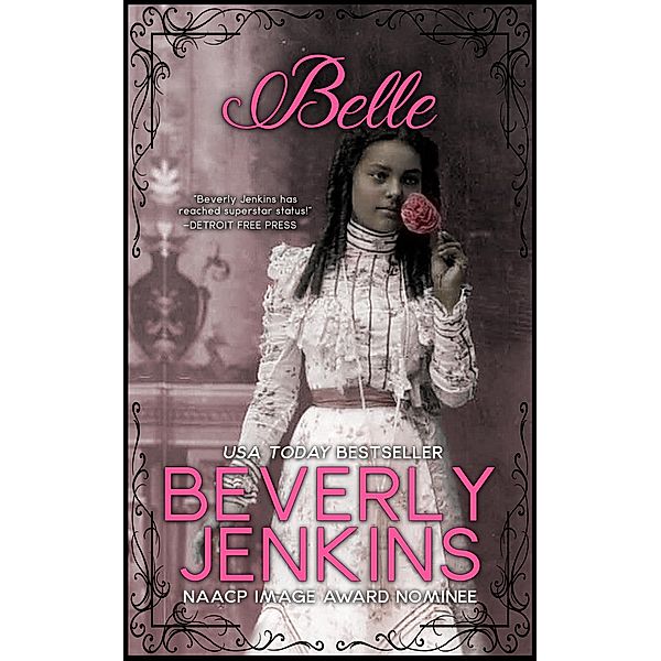Belle / NYLA, Beverly Jenkins