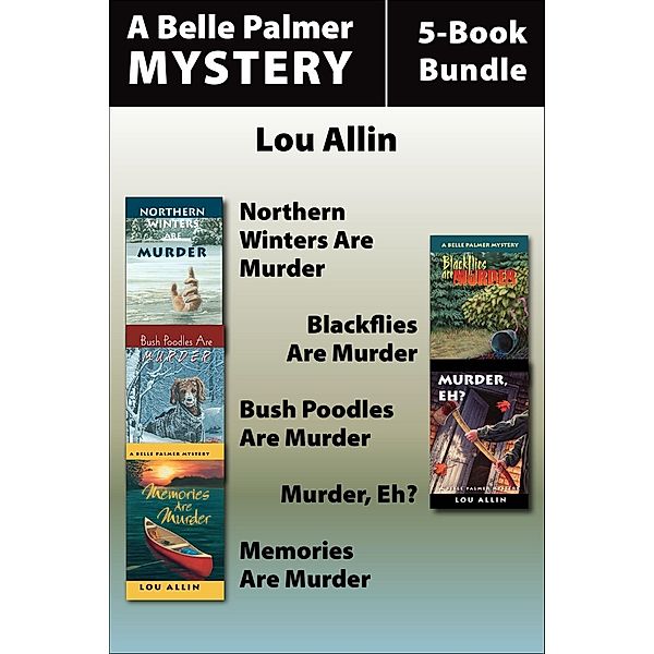 Belle Palmer Mysteries 5-Book Bundle / A Belle Palmer Mystery, Lou Allin