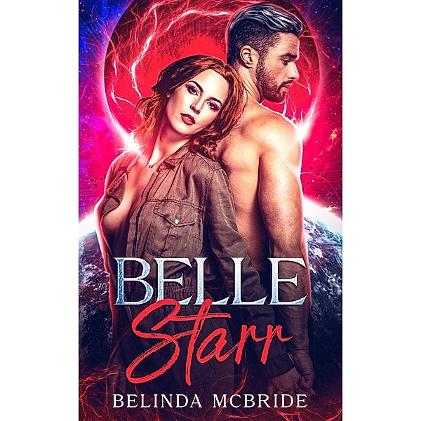 Belle Starr, Belinda McBride