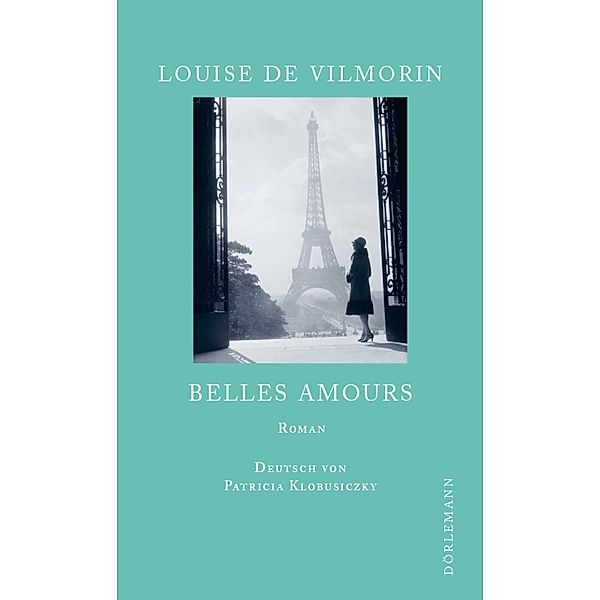 Belles Amours, Louise de Vilmorin